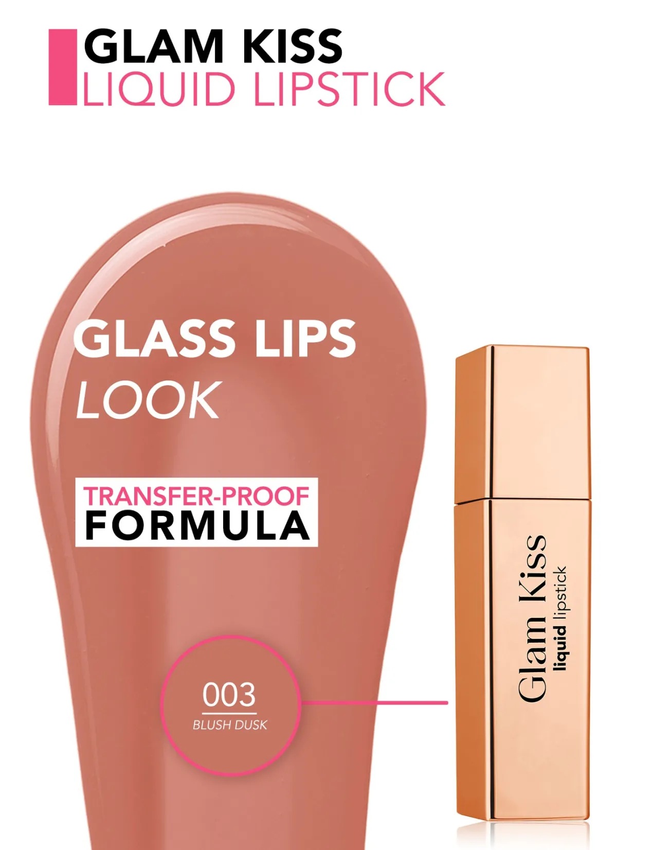 Glam Kiss Liquid