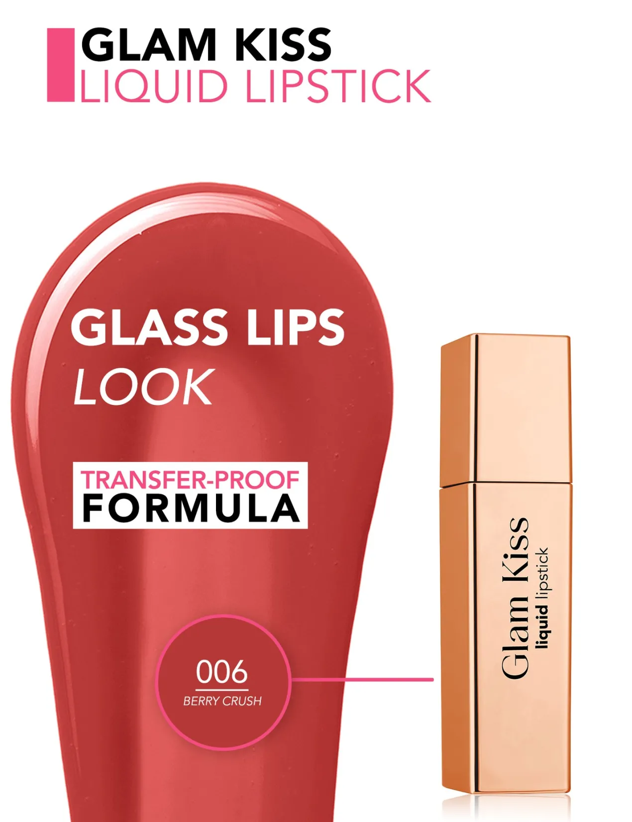 Glam Kiss Liquid